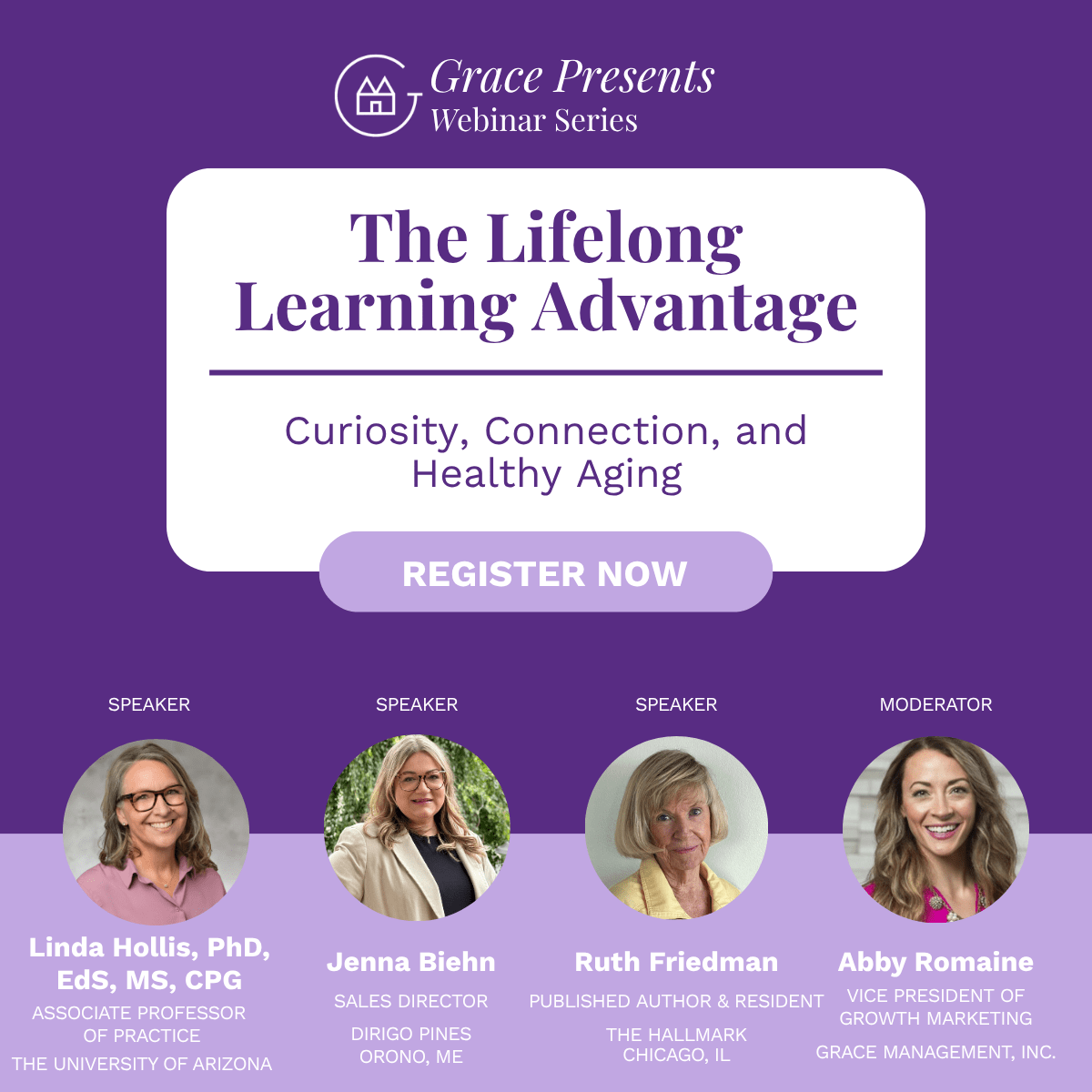 Grace Presents Webinar poster: The Lifelong Learning Advantage with subtitle Curiosity, Connection, and Healthy Aging, and a Register Now button.